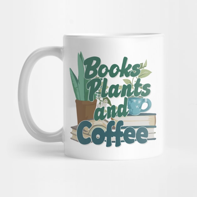 Books Plants And Coffee, Retro by Chrislkf